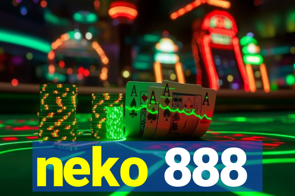 neko 888